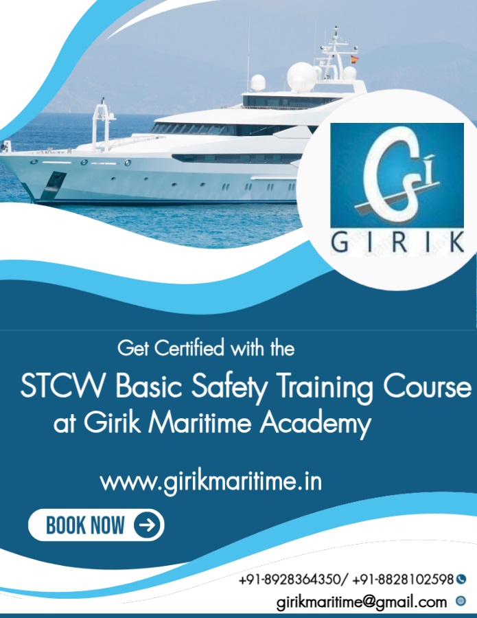 DG approved STCW Course – Girik Maritime Academy